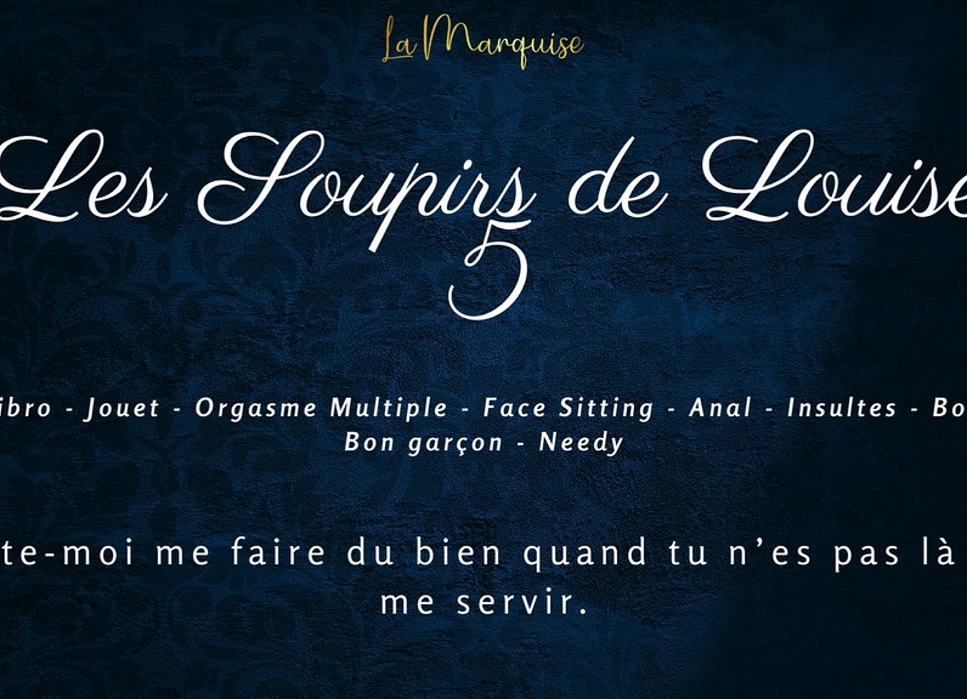 Les Soupirs De Louise 5 - French Female Anal Solo Dirty Talking