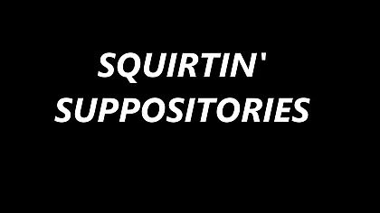 ChantalChannel loves her suppository