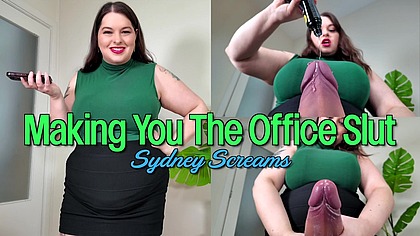 Making You the Office Slut - Futanari FemDom Sydney Screams is Your Boss Who Turns You into a Cum Dumpster - Futa, FemDom POV, Huge Dicks, Office Domination