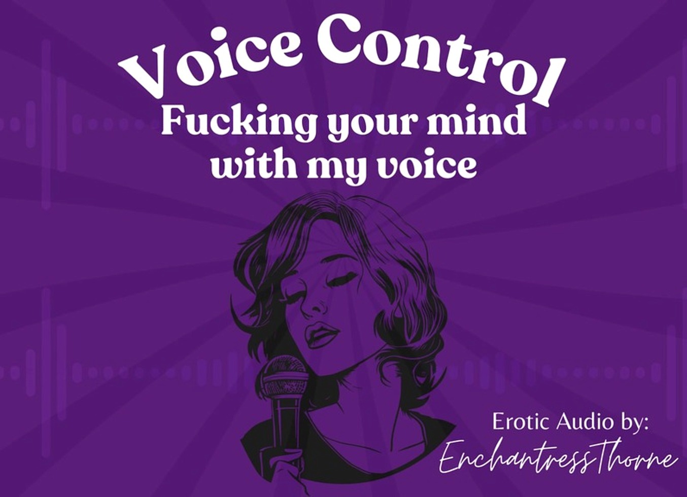 Voice Control: Fucking Your Mind With My Voice