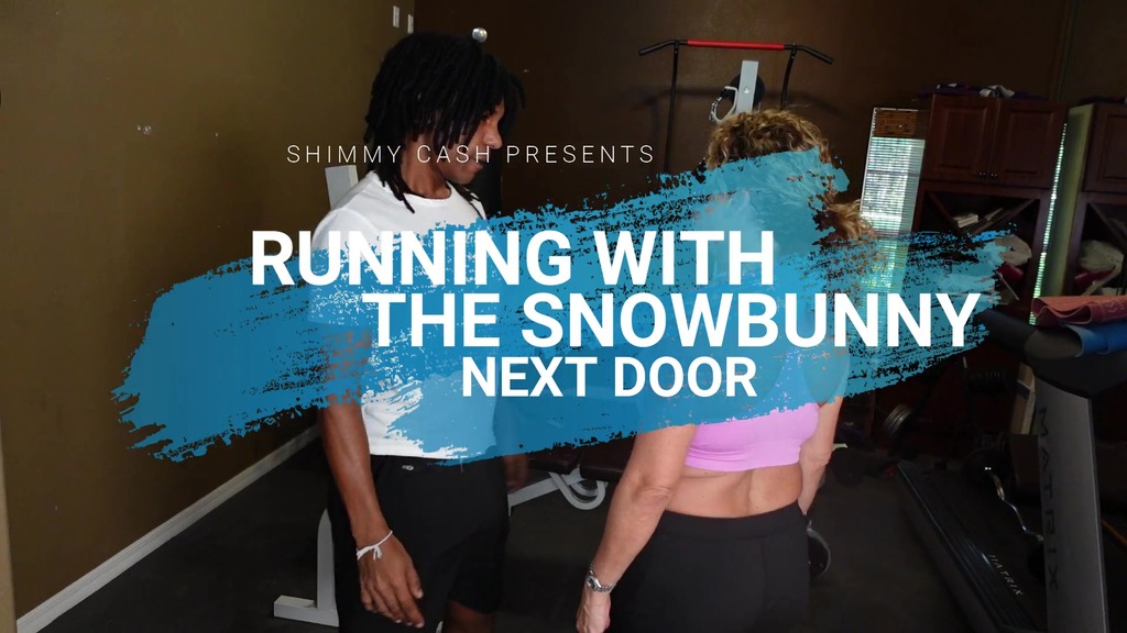 running with the snowbunny next door - shy blonde hotwife craves rough hard bbc fuck from her black trainer