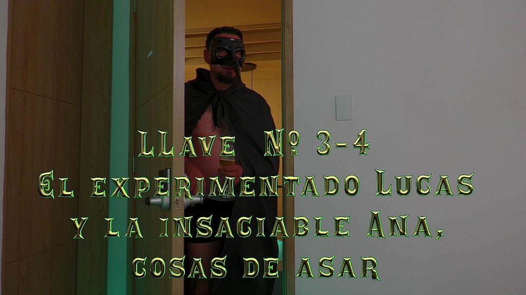 ¿jugamos con las llaves? cap 15 “el experimentado lucas y la insaciable ana, cosas de asar” (Maicol, Danyla) ¿jugamos con las llaves? cap 15 “el experimentado lucas y la insaciable ana, cosas de asar” (Maicol, Danyla)