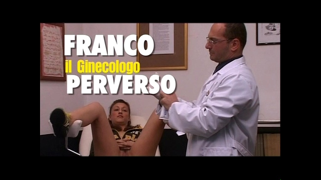 Tania, Alessia Roma, Marzia Green, Giovanna, Franco trentalance by atv: franco il ginecologo perverso (AnalVids.com) franco il ginecologo perverso (Tania, Alessia Roma, Marzia Green, Giovanna, Franco trentalance by atv)