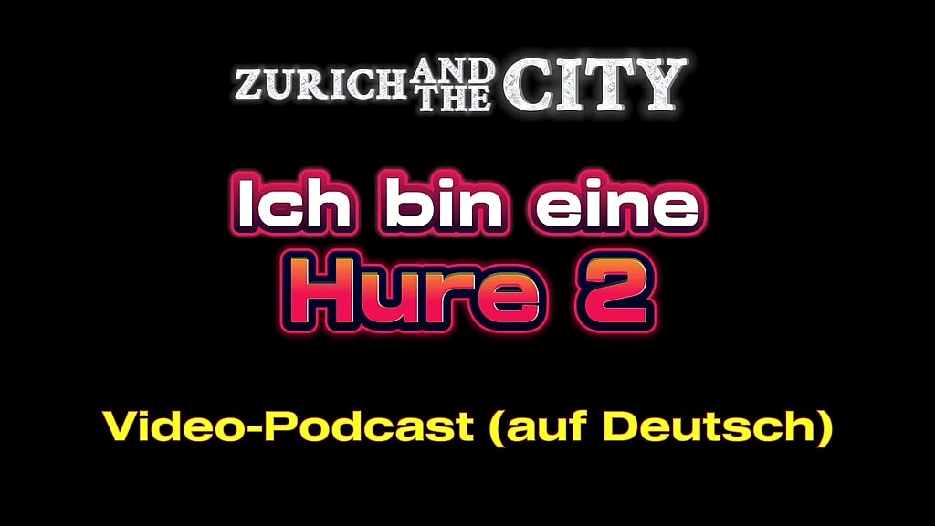 ich bin eine schweizer hure 2 – xxx-podcast (auf deutsch) () ich bin eine schweizer hure 2 – xxx-podcast (auf deutsch) ()