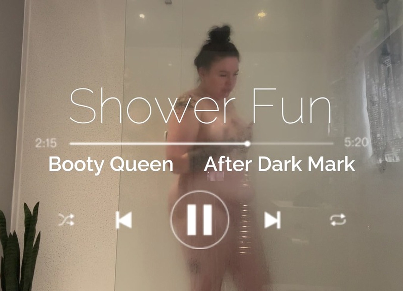 Shower Fun