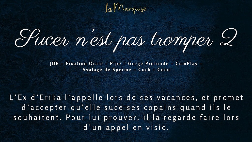 sucer n est pas tromper 2 - french audio oral fixation (LaMarquise) sucer n est pas tromper 2 - french audio oral fixation (LaMarquise)