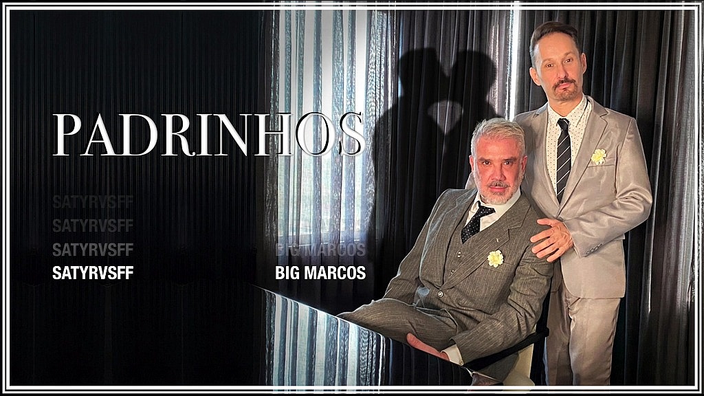 padrinhos (Big Marcos,Satyrvsff) padrinhos (Big Marcos,Satyrvsff)