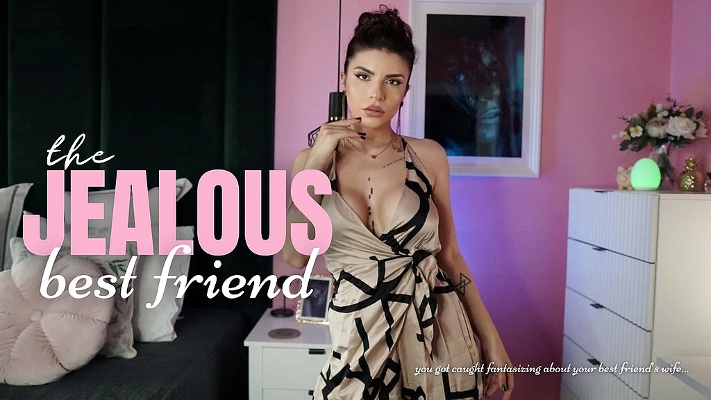 the jealous best friend (AlexaCreed) the jealous best friend (AlexaCreed)