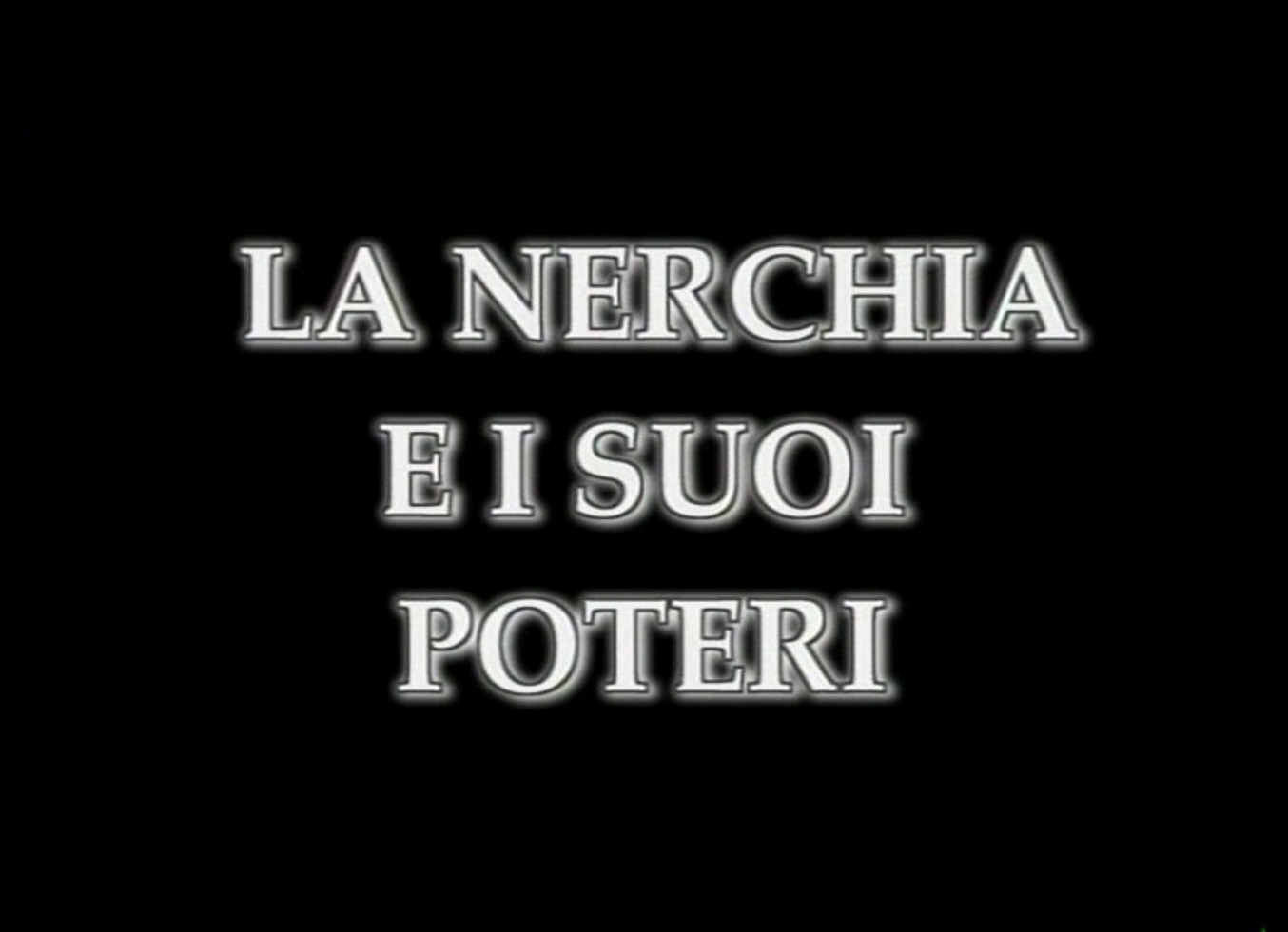 Fmd0047 La Nerchia E I Suoi Poteri