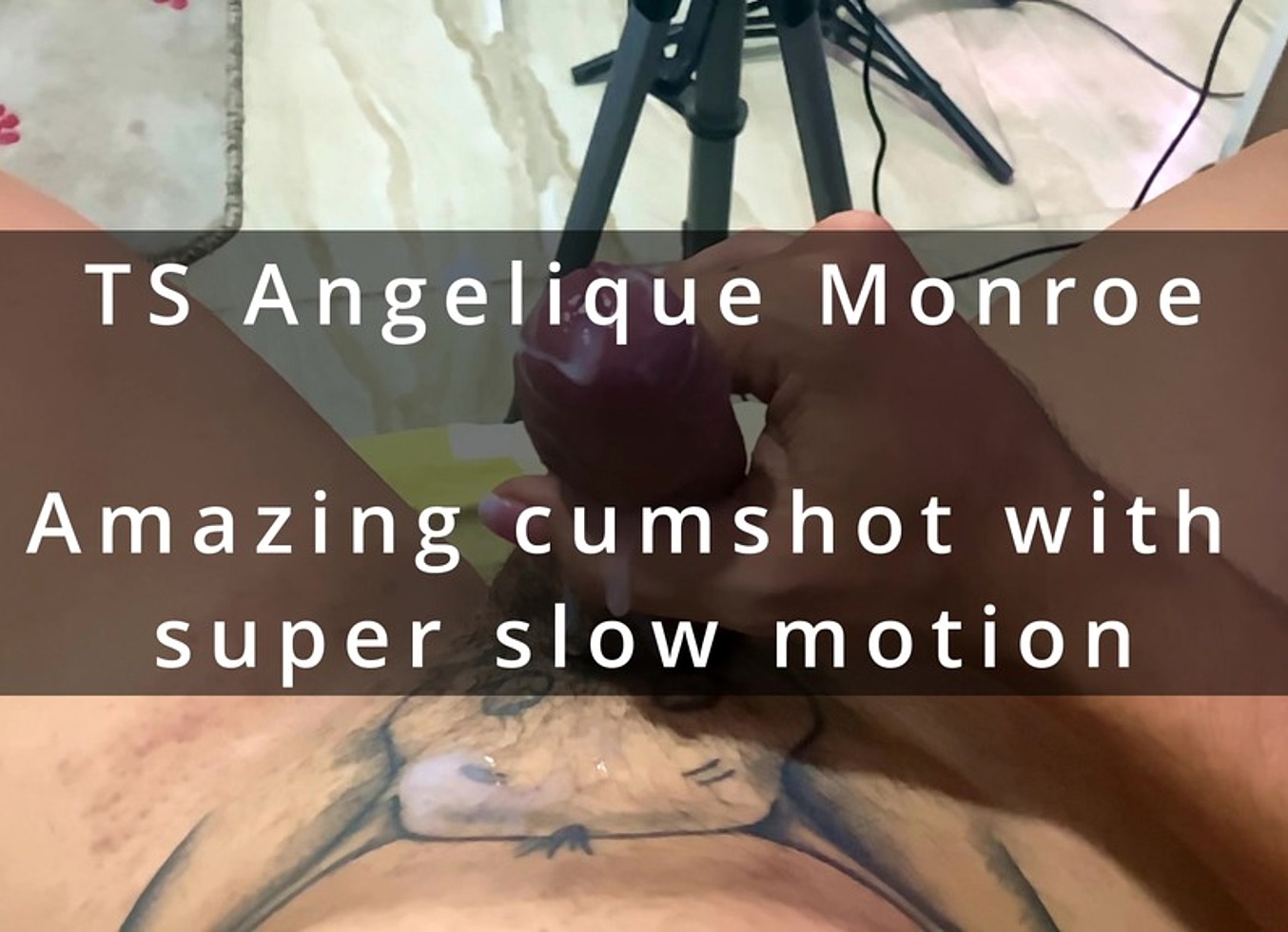 Ts Angelique Monroe - Amazing Cumshot