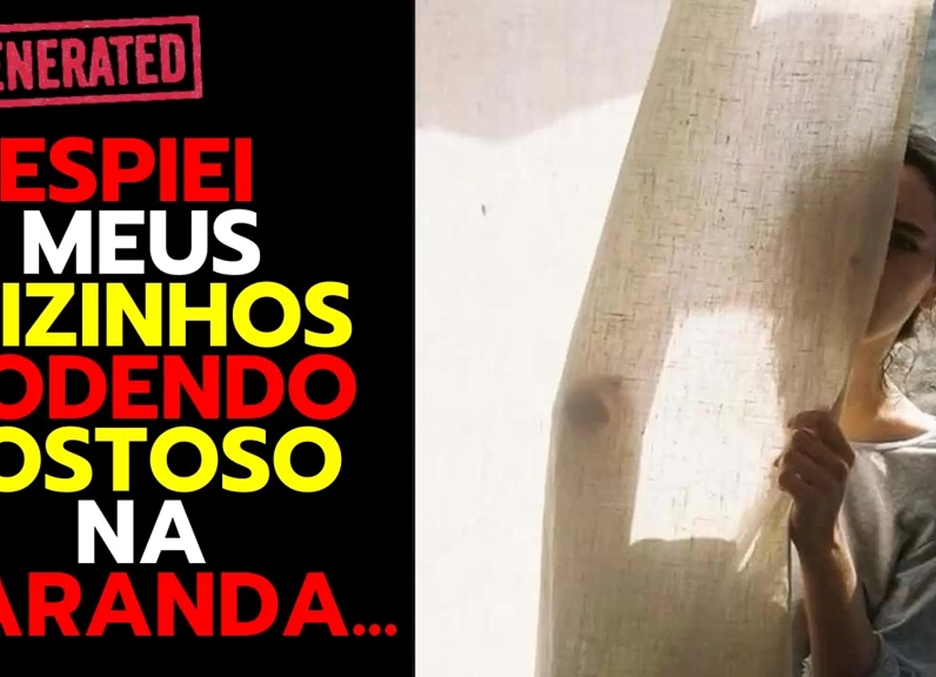 Minha Buceta Ficou Toda Molhada Vendo Minha Vizinha Dando O Rabo