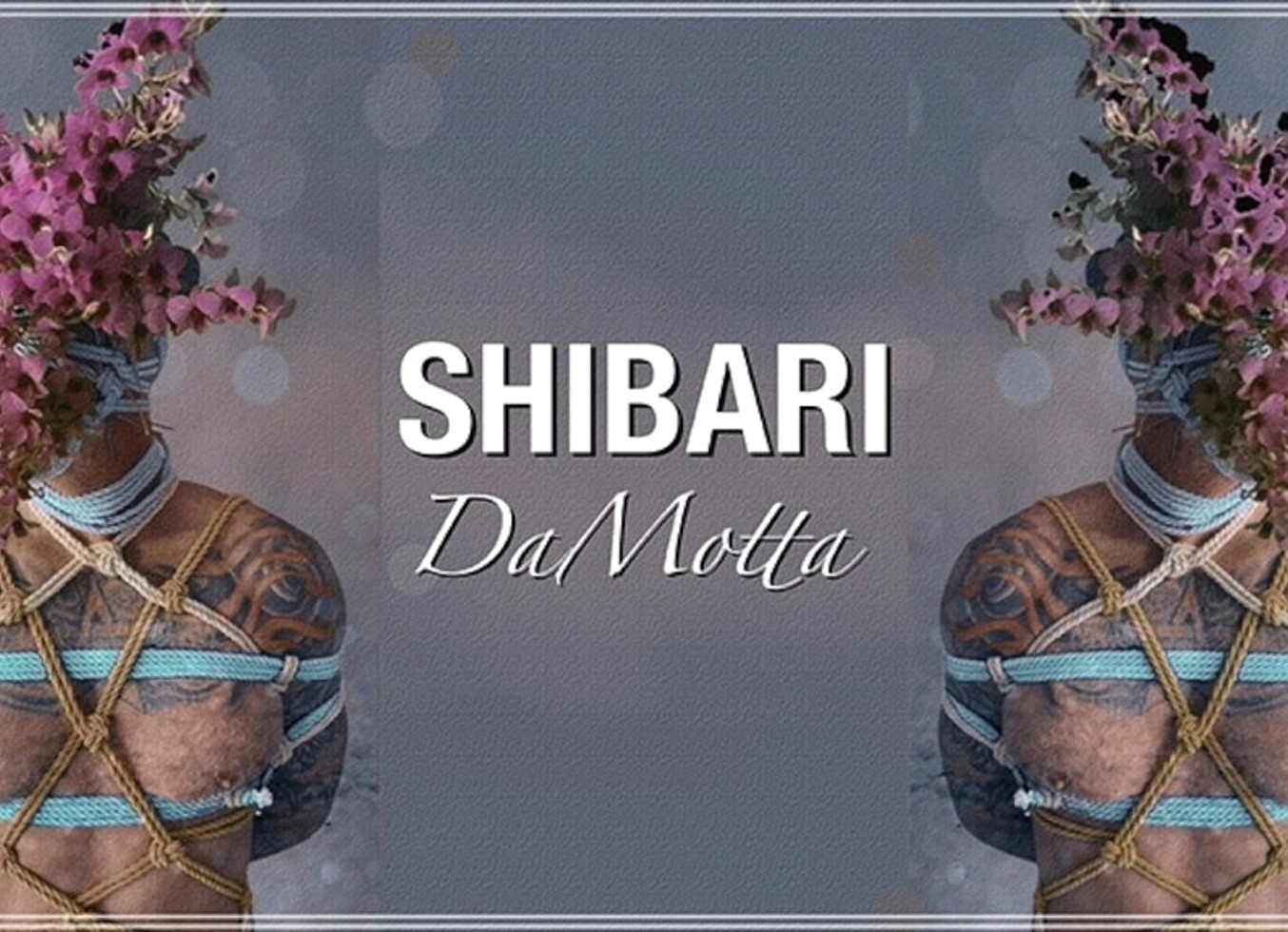 Shibari Da Motta
