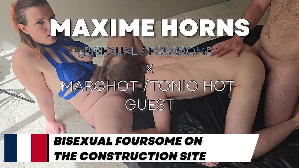 maxime horns and his lovers: hardcore sex and bisexual pleasure with four in a construction site! (Guest, Sexymarghot, Maxime Horns, Tonio) maxime horns and his lovers: hardcore sex and bisexual pleasure with four in a construction site! (Guest, Sexymarghot, Maxime Horns, Tonio)