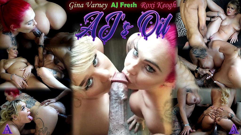 aj s oil (Roxi Keogh, Gina Varney, Aj Fresh) aj s oil (Roxi Keogh, Gina Varney, Aj Fresh)