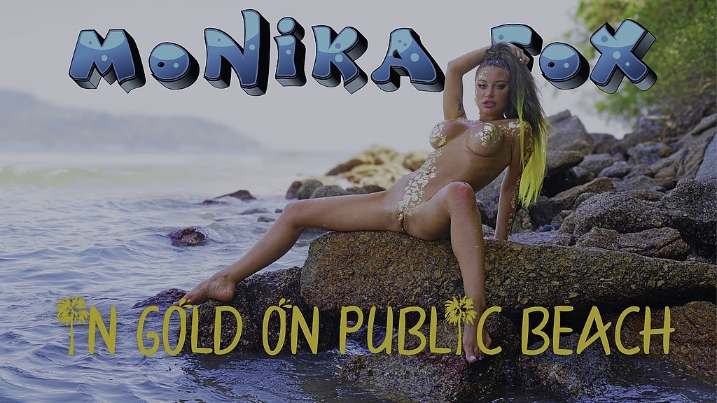 hot monika fox in gold on public beach (Monika Fox) hot monika fox in gold on public beach (Monika Fox)