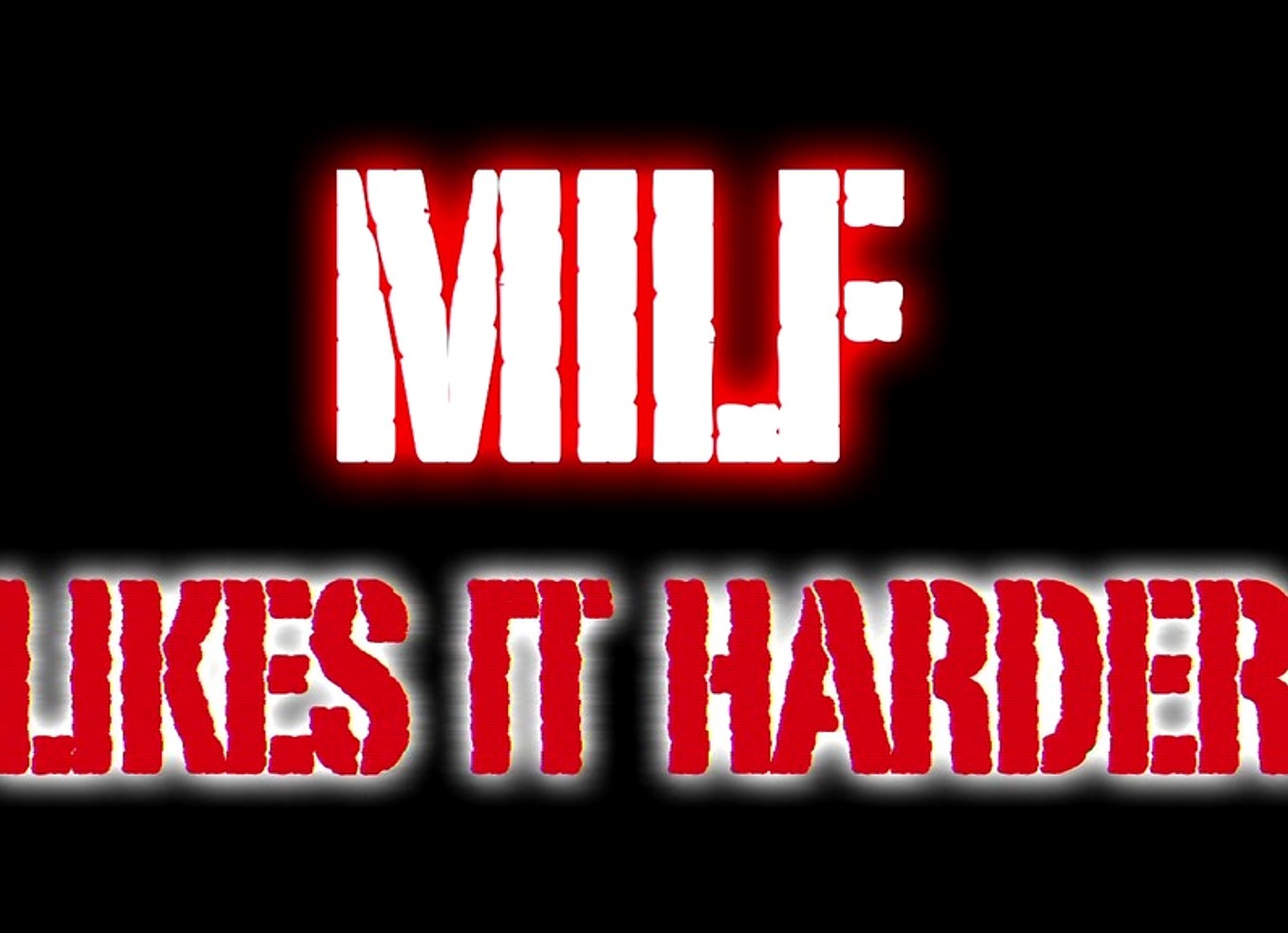 MILF Likes It Harder (5 Scenes)