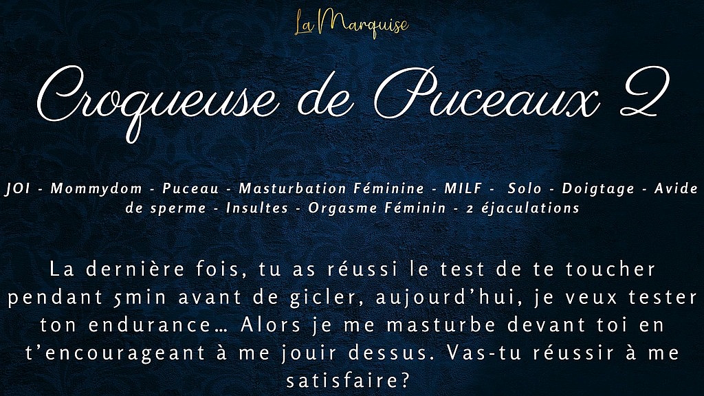 croqueuse de puceaux 2 - французьке жіноче домінування (LaMarquise) croqueuse de puceaux 2 - french femdom joi (LaMarquise)