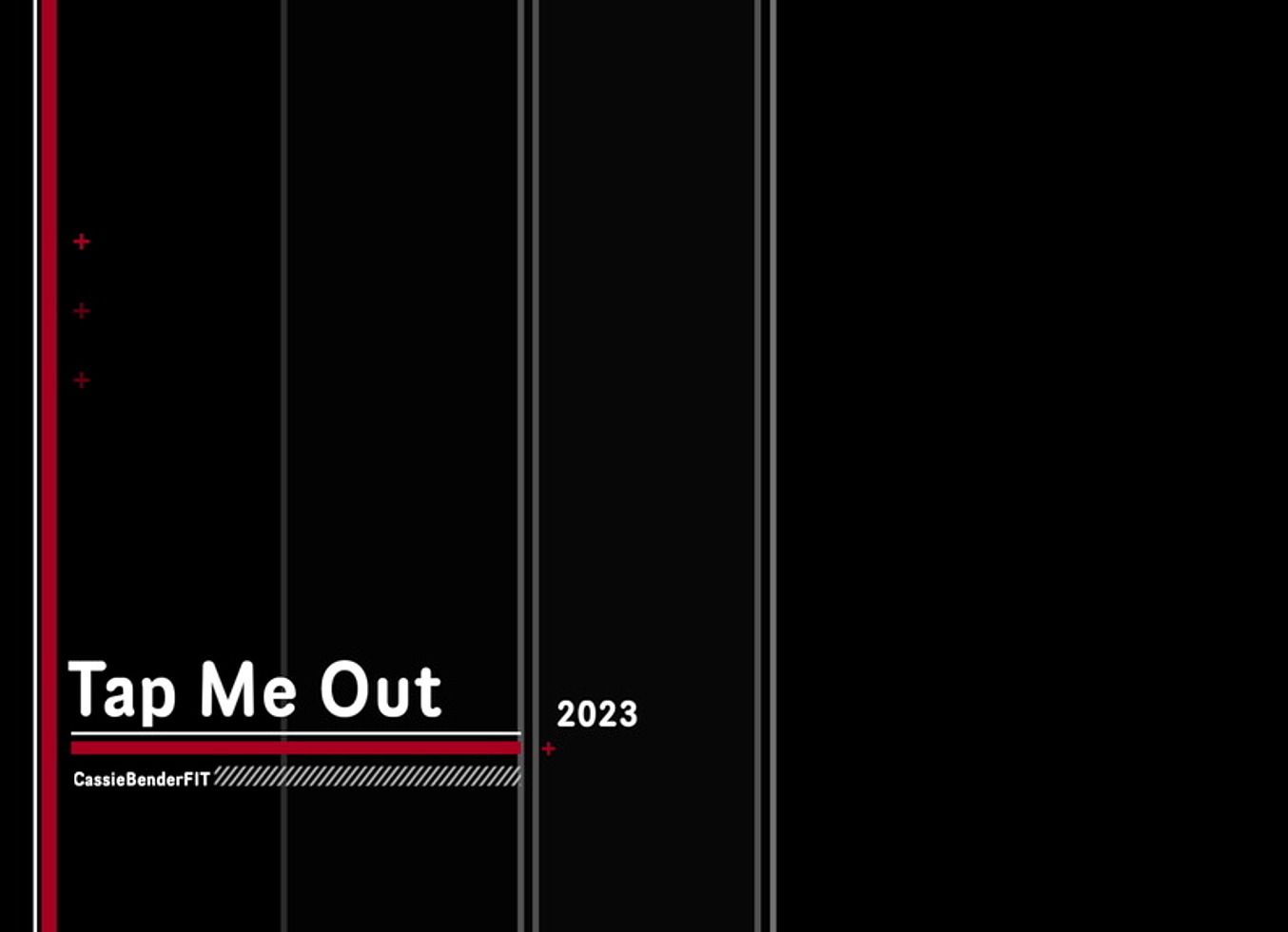 Cassie Bender & Cee Jay's TAP Me Out