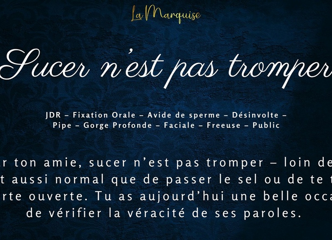 Sucer N'est Pas Tromper - French Audio Cum Hungry