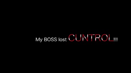My Boss lost cuntrol!!! (full movie)