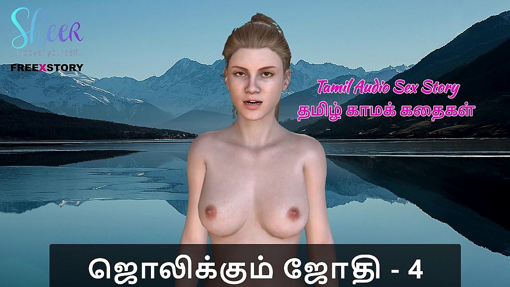 tamil audio sex story - tamil kama kathai - jolikkum jhothi part 4 () tamil audio sex story - tamil kama kathai - jolikkum jhothi part 4 ()