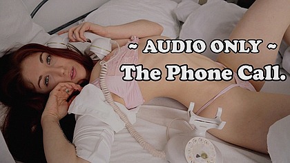 ... go pick up your phone, your virtual lover called!