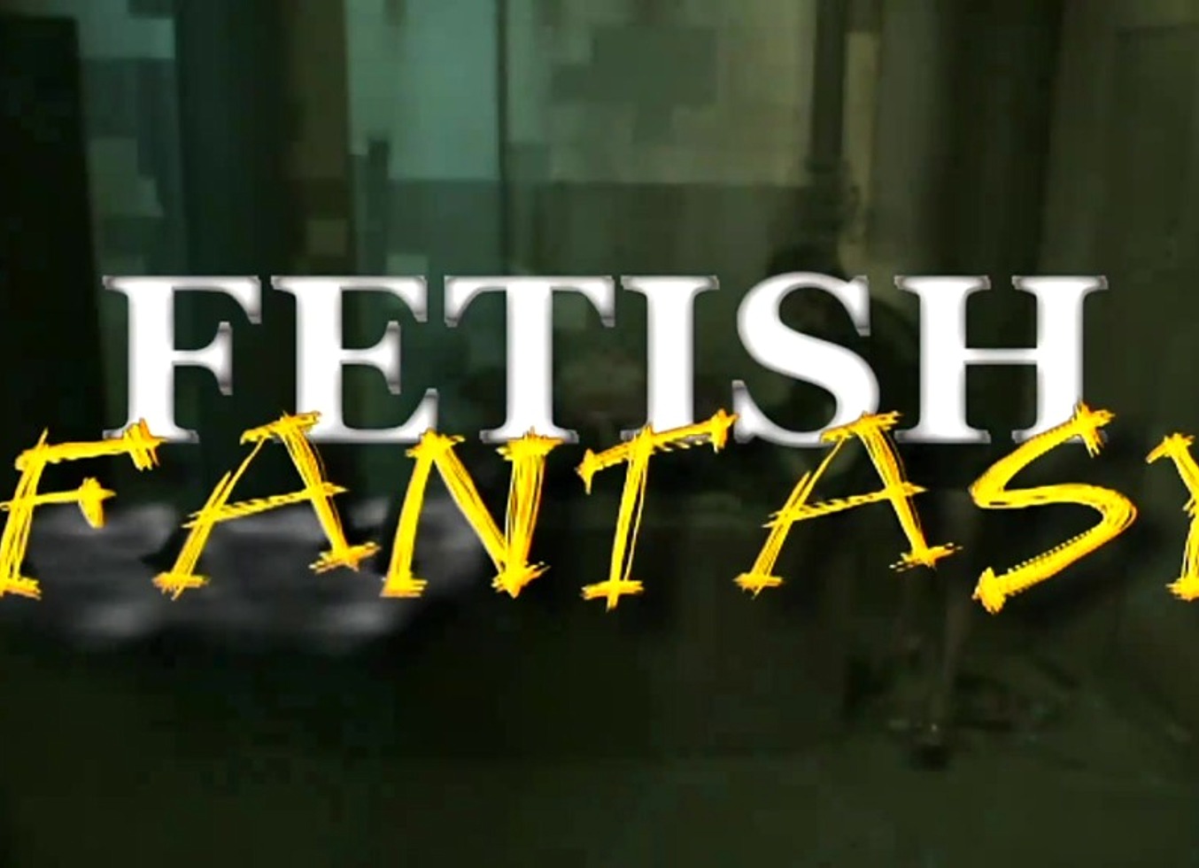 Fetish Fantasies - (Full Movie)
