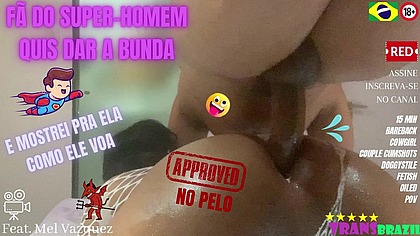 FA DO SUPER-HOMEM QUIS DAR A BUNDA E MOSTREI PRA ELA COMO ELE VOA