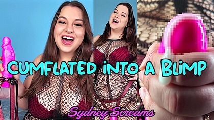 Cumflated into a Blimp - Your Body Inflation Domme Sydney Screams Pumps You Full of Cum Until You Inflate Like a Balloon - Non-Popping Inflation, Body Inflation POV, Inflation Domination