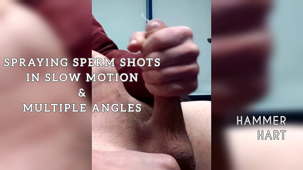 spraying sperm shots in slow motion & multiple angles (Hammer Hart) spraying sperm shots in slow motion & multiple angles (Hammer Hart)