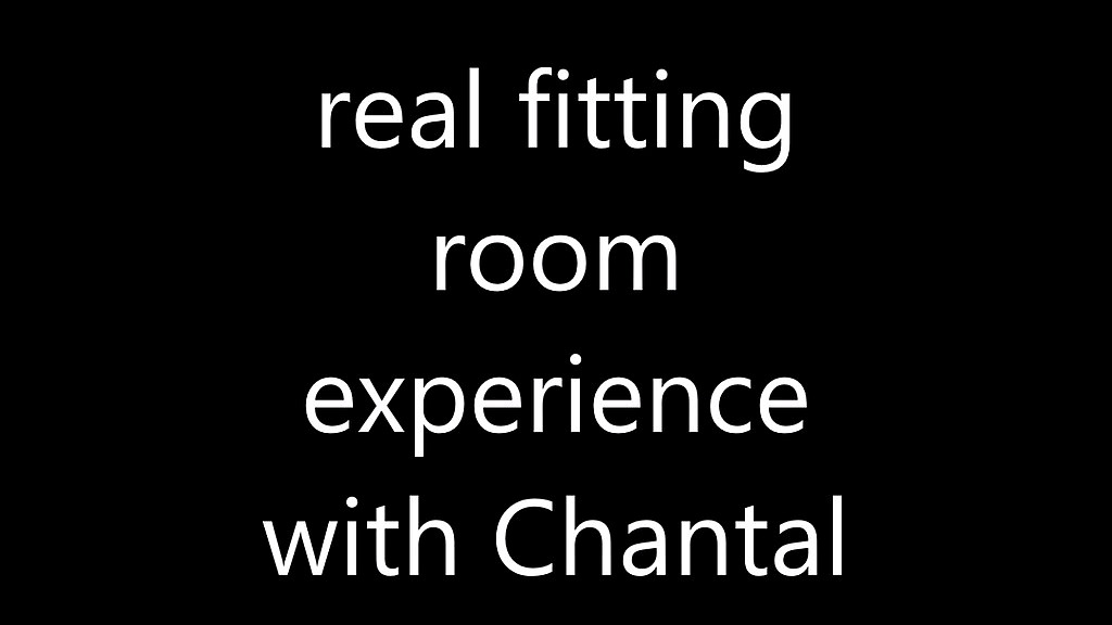 fitting change fetish with chantal <3 (Blackwidow, Chantal channel) fitting change fetish with chantal <3 (Blackwidow, Chantal channel)