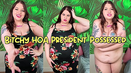 Bitchy HOA President Possessed - Your HOA President Sydney Screams Pays You A Visit and You Possess Her to Explore Her Plump Body - Possession, Body Swap, Transfer Fetish