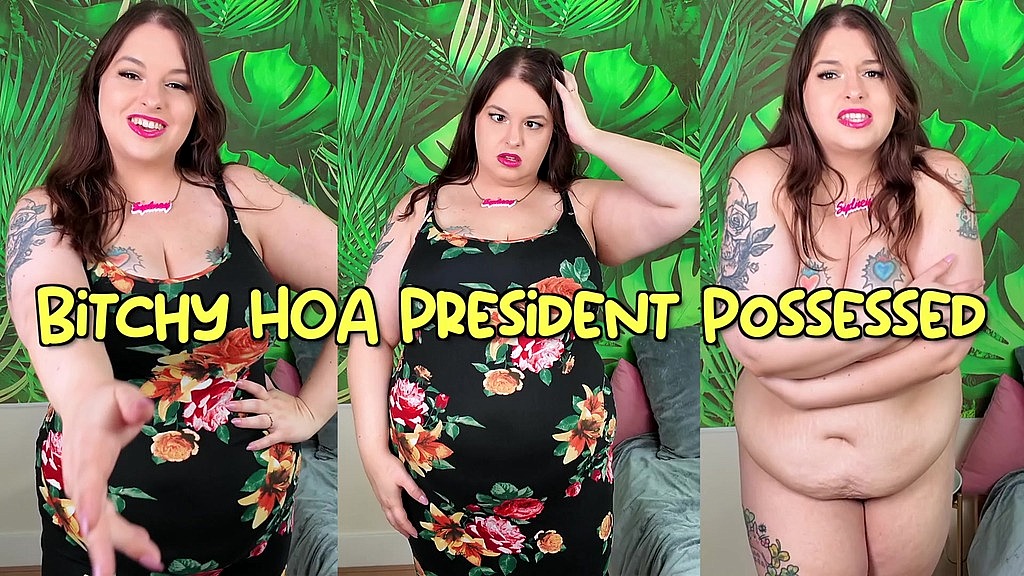 bitchy hoa president possessed - your hoa president sydney screams pays you a visit and you possess her to explore her plump body - possession, body swap, transfer fetish (Sydney Screams) bitchy hoa president possessed - your hoa president sydney screams pays you a visit and you possess her to explore her plump body - possession, body swap, transfer fetish (Sydney Screams)